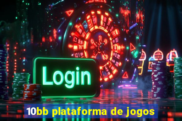 10bb plataforma de jogos